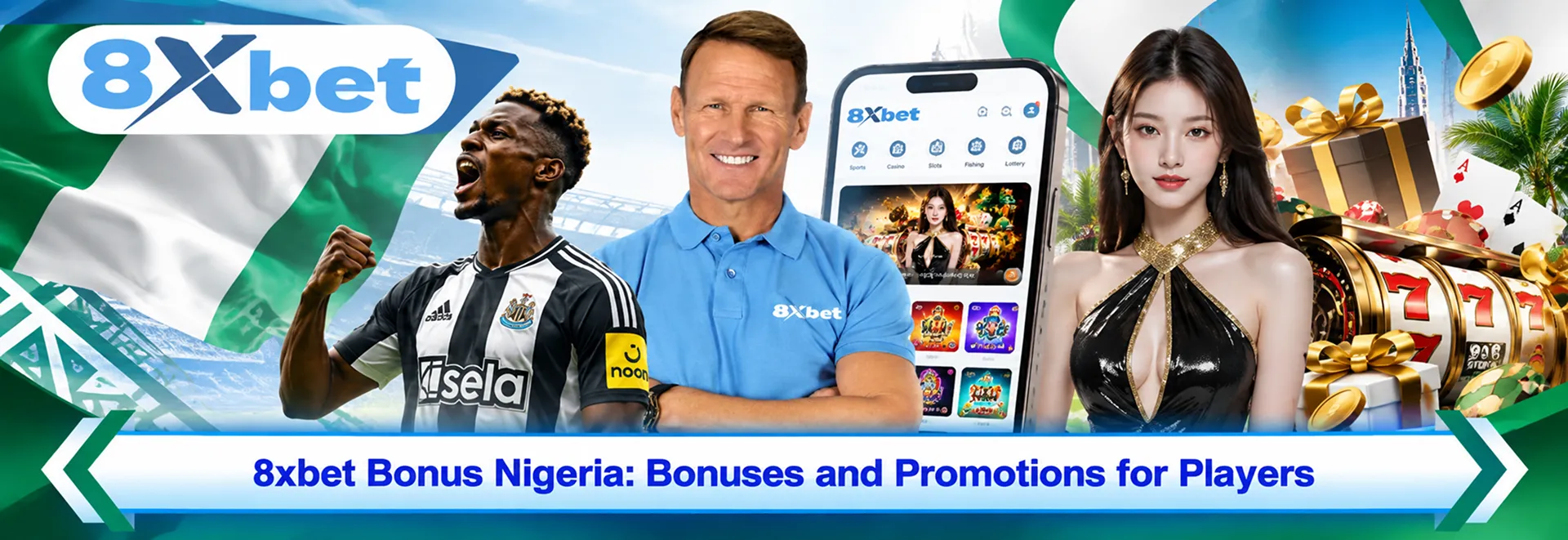 8xbet Bonus Nigeria: Bonuses and Promotions for Players