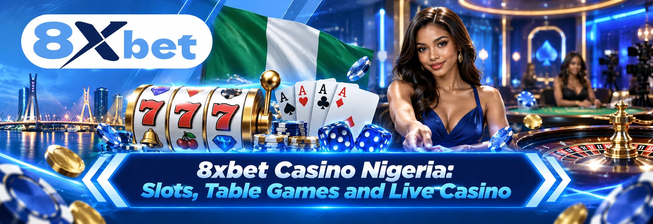 8xbet Casino Nigeria: Slots, Table Games and Live Casino