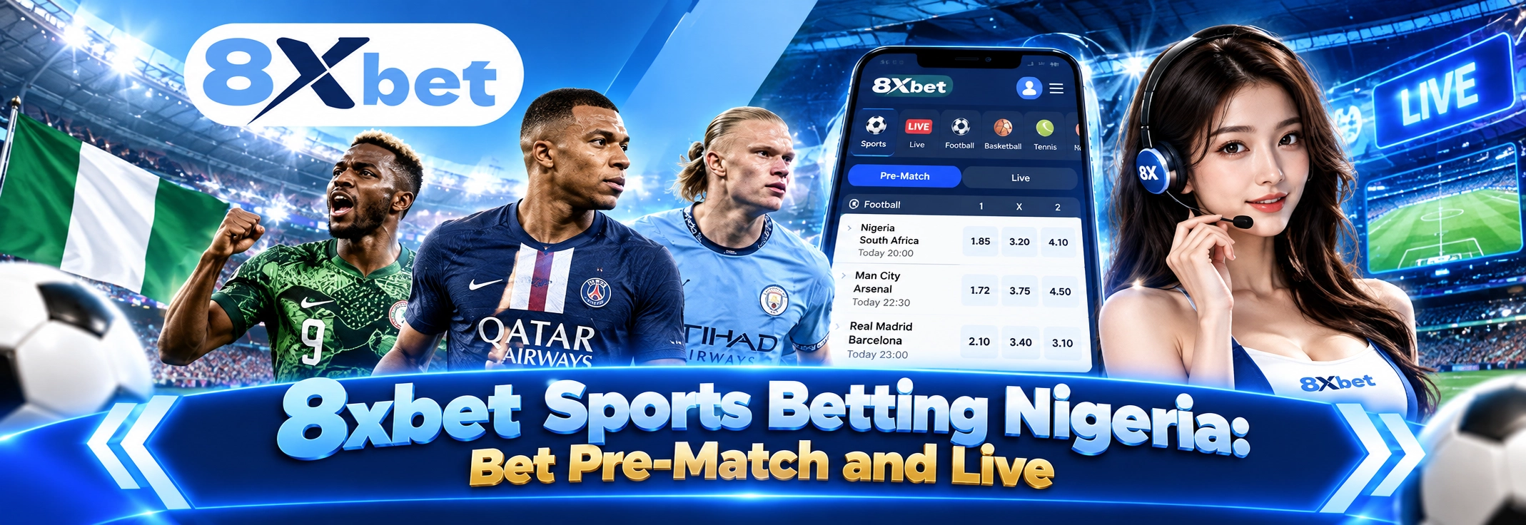 8xbet Sports Betting Nigeria: Bet Pre-Match and Live