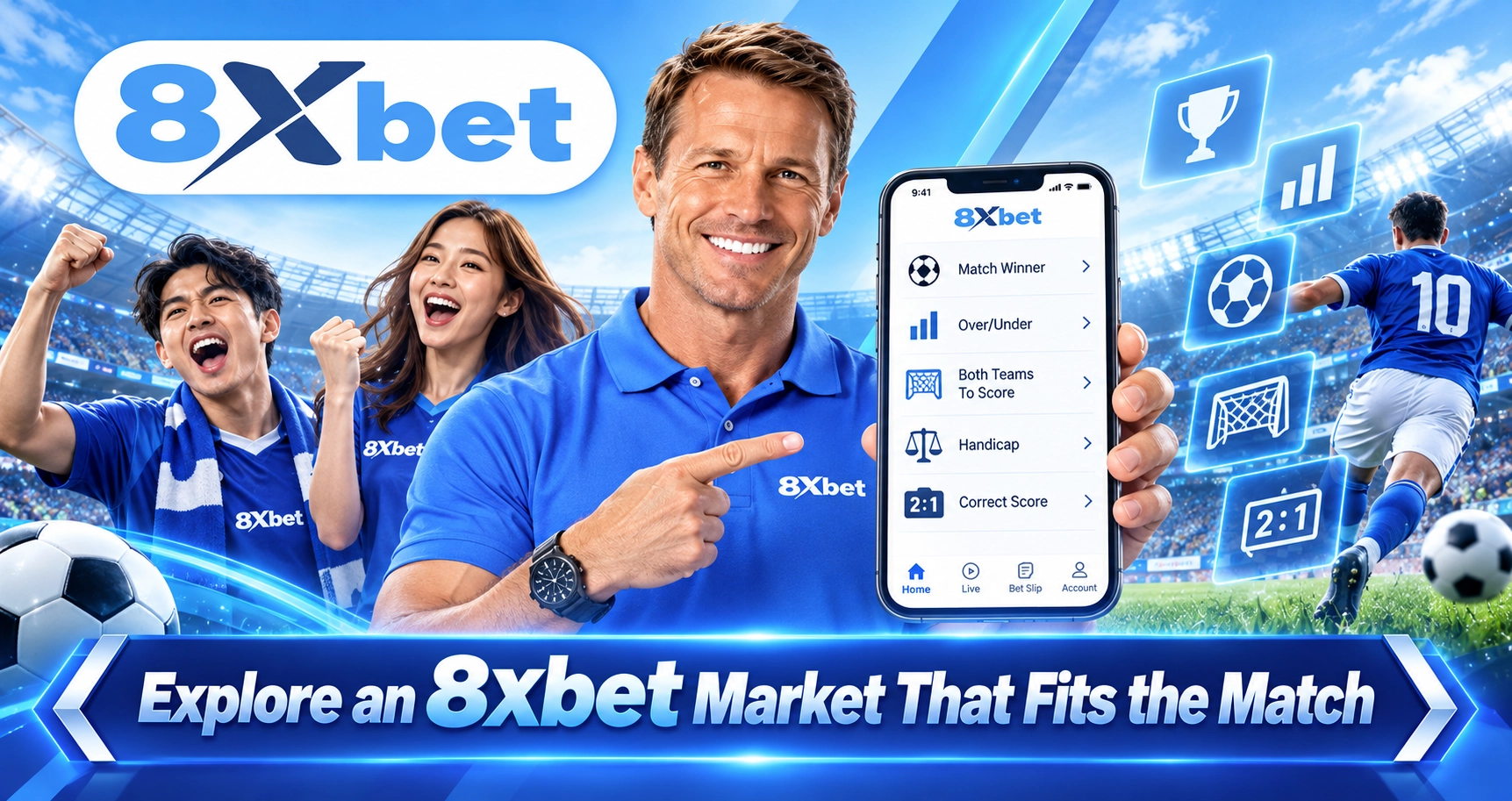 Explore an 8xbet Market That Fits the Match