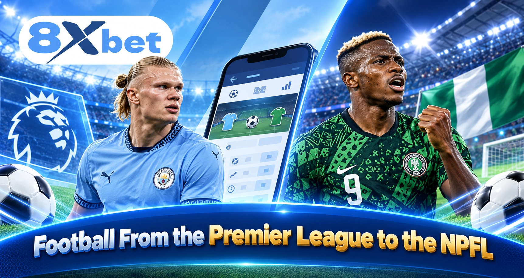 Football From the Premier League to the NPFL
