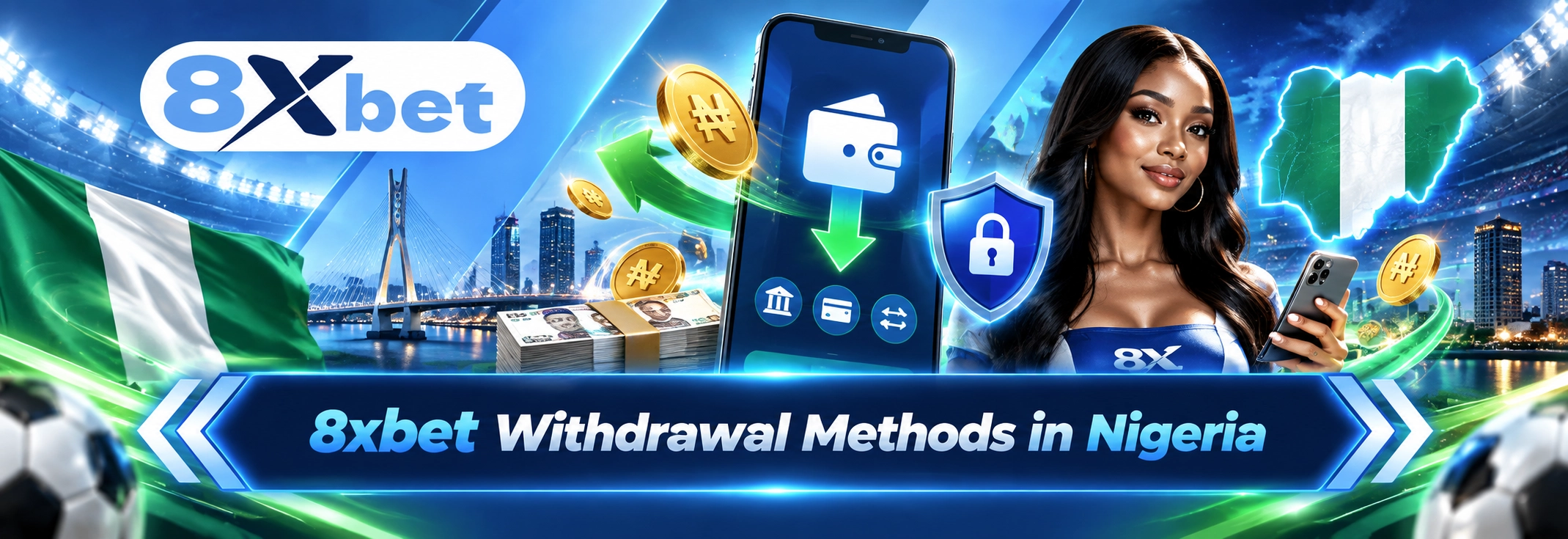 8xbet Withdrawal Methods in Nigeria